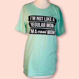 I’m a cool mom T-shirt